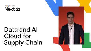 Data and AI Cloud for Supply Chain