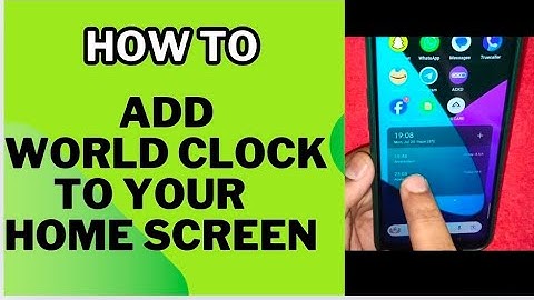 HOW TO ADD WORLD CLOCK TO YOUR HOME SCREEN IN ANY ANDROID II