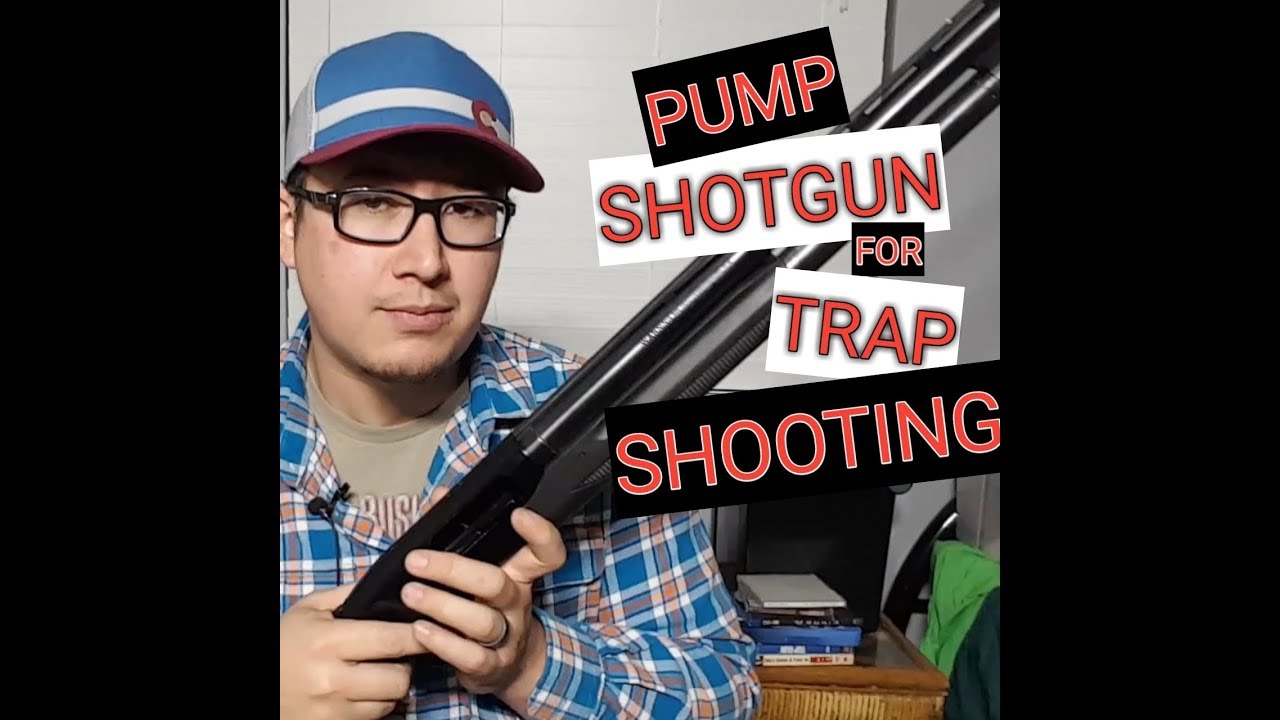 PUMP SHOTGUN for Trap Shooting? YES!! YouTube