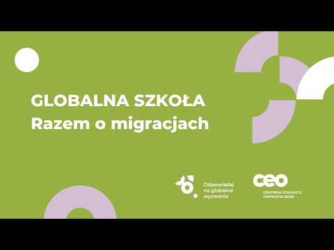 Globalna szkoła. Razem o migracjach