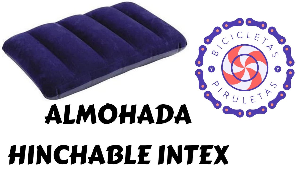 Almohada Intex hinchable para camping mejor que la Quechua de Decathlon  BICICLETAS Y PIRULETAS 