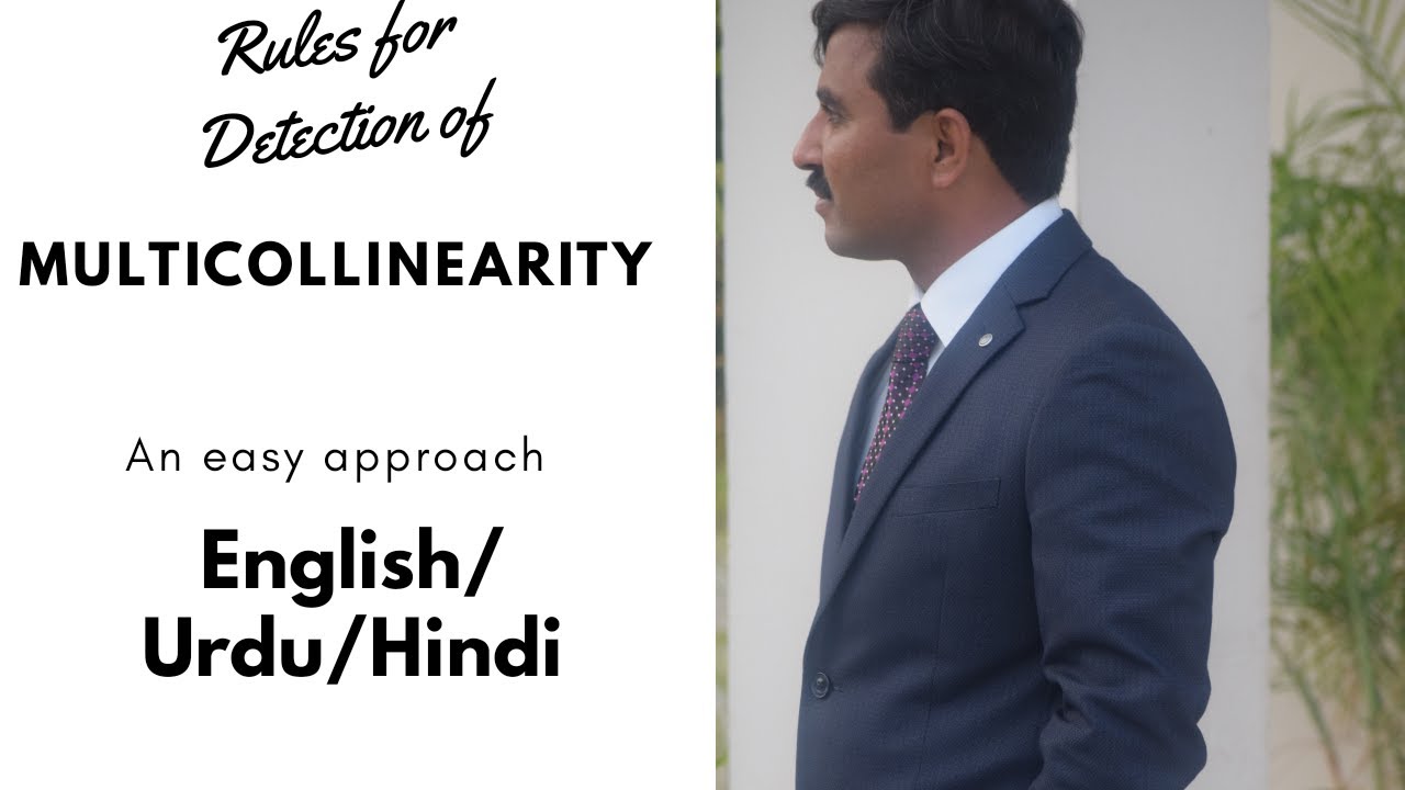 Rules of detection of multicollinearity Lecture by Faizan Noor Bhutta ...