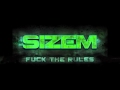 Sizem  fuck the rules full hq