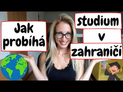 Video: Měl bych studovat v zahraničí?