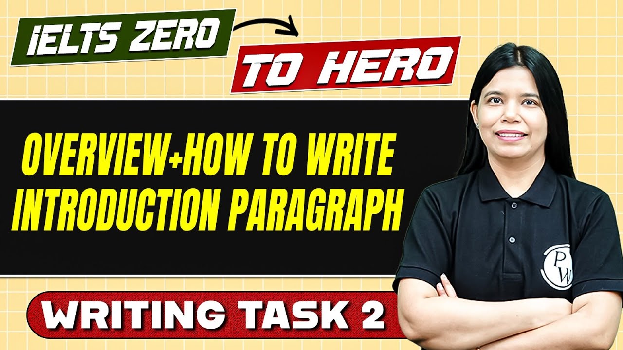 IELTS Zero to Hero 😎 : Overview & How to Write an Introduction Paragraph 🔥 | IELTS Preparation🚀