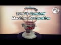 1940&#39;s Columbus Star Gumball Machine Restoration