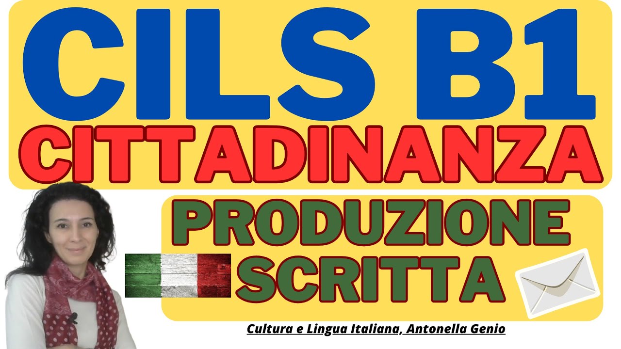 CILS B1 CITTADINANZA: Produzione Scritta 