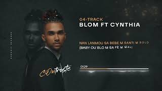 Domec Brusly - Blom Ft Cynthia Lyrics Video