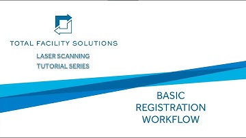Basic Registration Workflow - FARO Scene