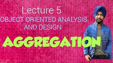 Aggregation || ooad ||Object Oriented Analysis and design