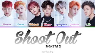 MONSTA X(몬스타엑스)– Shoot Out (Color-coded lyrics) Han/Rom/Eng