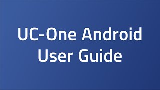 Android UC-One User Guide screenshot 3