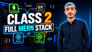 Web Development Class 2 | Full Stack Web Development & MERN Stack Development (2026)