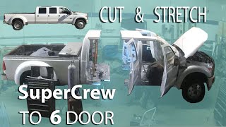 SuperCrew to 6 Door conversion. Cut & Stretch F-450