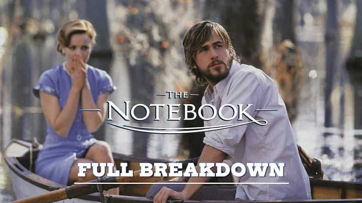 The Complete Breakdown of THE NOTEBOOK in 4 mins | TheMoviesBreakdown