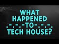 What Happened To Tech House? | Resident Advisor