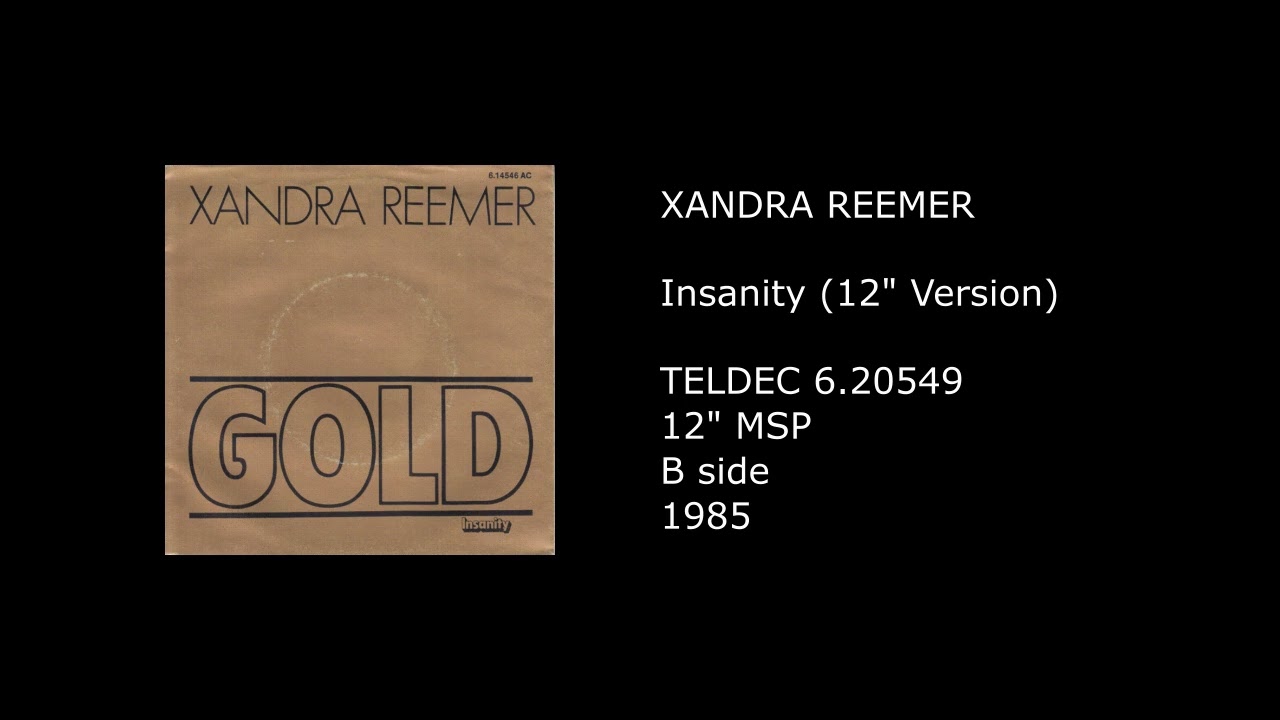 XANDRA (SANDRA) REEMER - Insanity (12'' Version) - 1985
