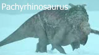 Pachyrhinosaurus Sound Effects Prehistoric Planet
