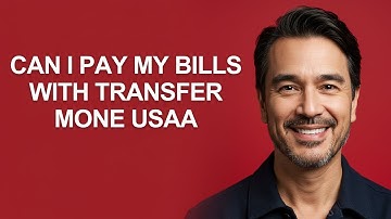 Can I Pay My Bills with Transfer Mone Usaa - KevinHowTo