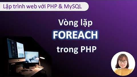 So sánh for và foreach trong php