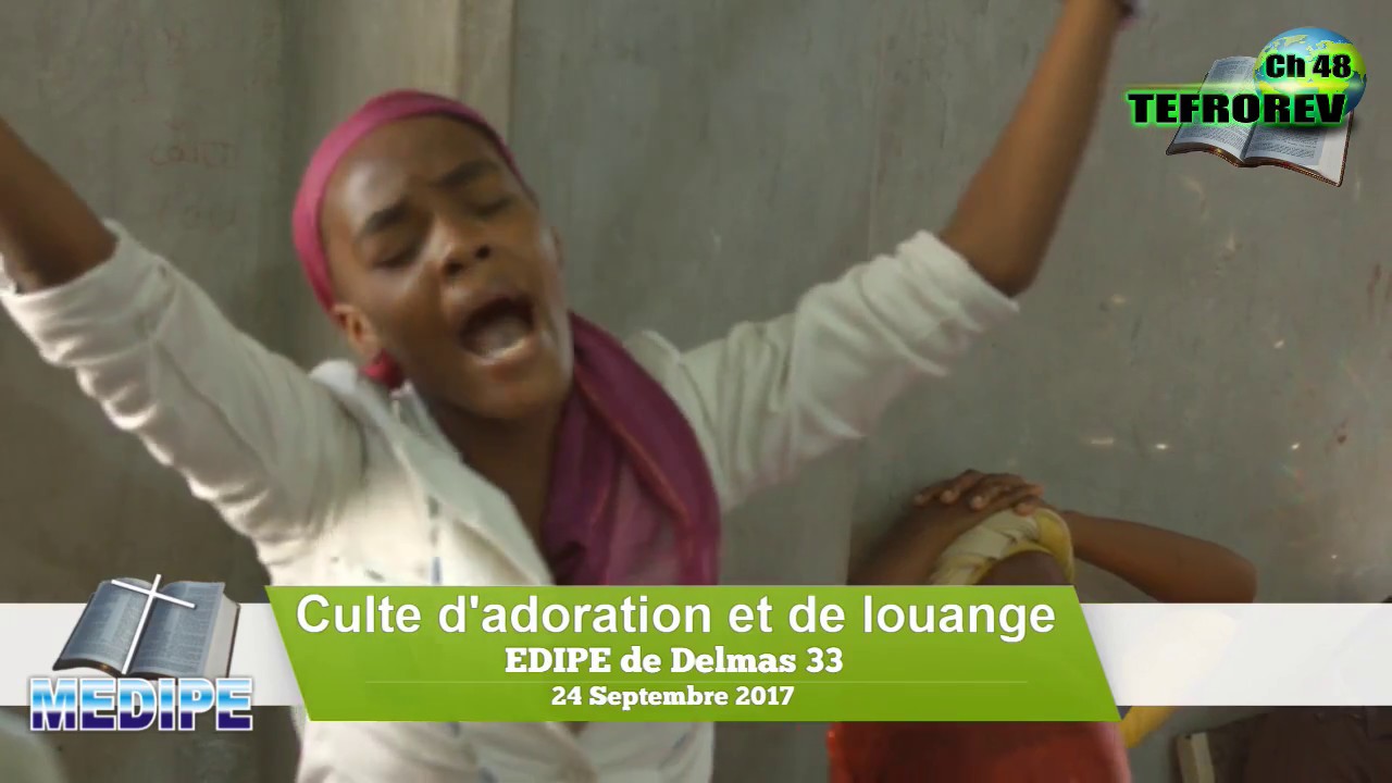 Culte d'adoration du dimanche 24 septembre 2017