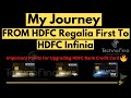 My Journey From HDFC Regalia First to Infinia |  Important Points For Upgrading HDFC Credit Card 🔥🔥🔥