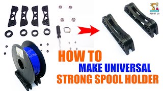How To Make Universal Strong Spool Holder | 3D Filament Holder | Filament Spool Holder | 3D Printer