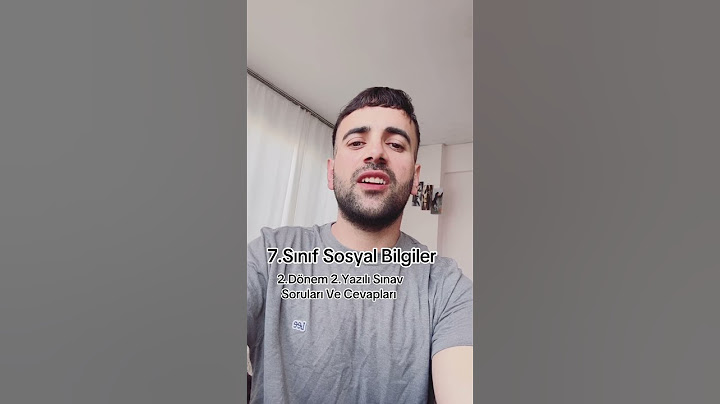 7.Sınıf sosyal bilgiler 2.Dönem2.Yazılı Sınav soruları ve cevapları