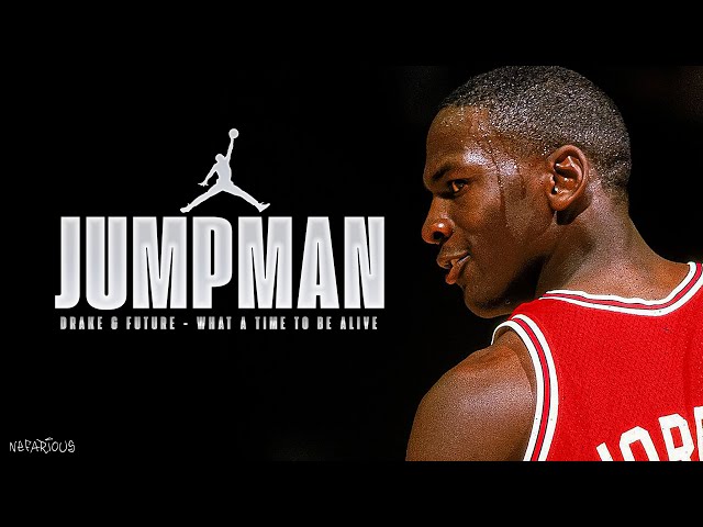 Michael Jordan ft. Drake and Future - Jumpman class=