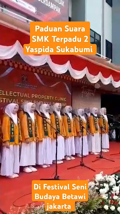 Paduan Suara SMK Terpadu 2 Yaspida Sukabumi di acara Festival Seni Budaya Betawi jakarta #fyp #jang