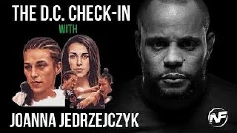 Joanna Jdrzejczyk Checks In With Daniel Cormier UF...