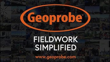 Who is Geoprobe® - Fieldwork Simplified