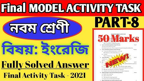 Class-9 English Final  Activity Task Part-8 Full Solution ll English Final Activity Task 2021