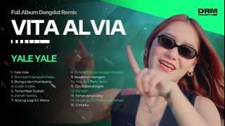 YALE YALE - VITA ALVIA FULL ALBUM 2025 | Kumpulan Lagu Dangdut Remix Viral Tiktok