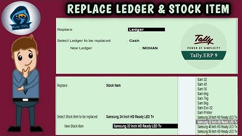 TDL for Replacing one Ledger with other ledger and one Stock Item with other stock item