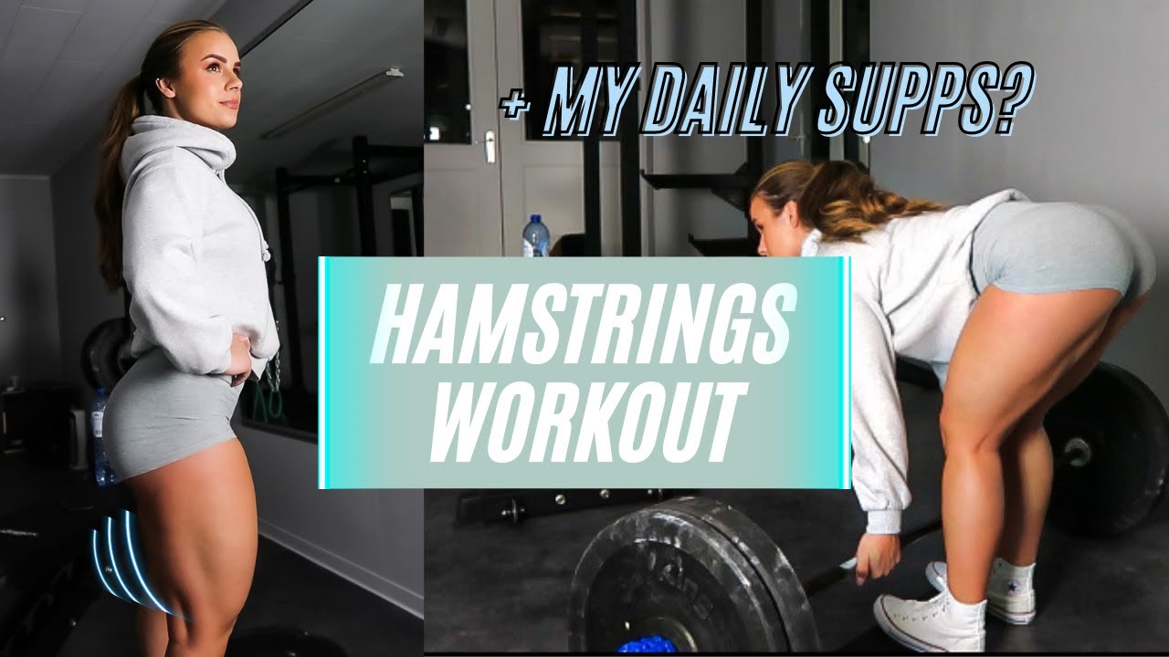 INTENSE HAMSTRINGS workout (gym) + WHAT SUPPS DO I TAKE?