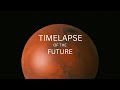 TIMELAPSE OF THE FUTURE: A Journey to the end of time (4K)