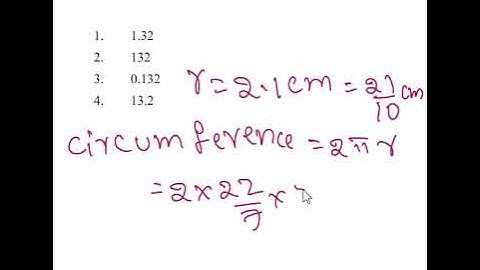 The circumference of a circular disc of radius 2.1 cm is (in cm)#circle #sscexam #tetexam