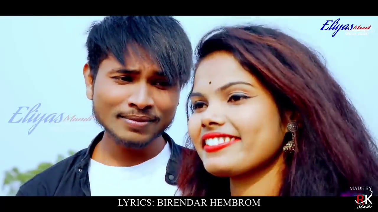 LAILA MUNI  ELIYAS MANDI  STEPHAN TUDU  DHANI MARANDI  NEW SANTHALI HD VIDEO SONG 2019