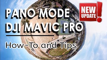 DJI Mavic Pro / 2 Pro / Air / Platinum - PANO MODE