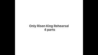 Only Risen King Full   HD 1080p
