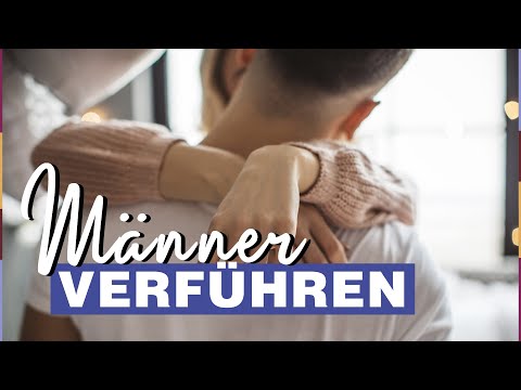 Video: Flirttechnik: 10 Geheimnisse Der Verführung - Verführung, Verführung, Verführung, Verführung, Liebe, Intimität, Sex