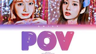 LILY (릴리) & SULLYOON (설윤) - Pov (Original By ARIANA GRANDE)  [Color coded lyrics Eng/ Rom/ Han]