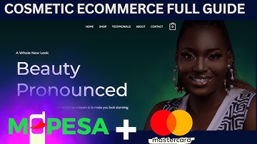 Complete Cosmetic Website with Mpesa and Card Payment Integration