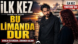 ÖZCANOİR İlk Kez | Bu Limanda Dur 🥀 Damar Arabesk Duygusal Şarkı | AI Tek Resimli Video Klip | Yeni