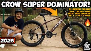 Full Crow Super Dominator Cycle Full Review | Best Fat Bike Under ₹20,000/- In India | 26*3 Fat Tyre MTB News