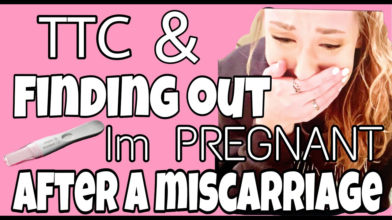 Finding Out I m Pregnant After Miscarriage EMOTIONAL TTC finding-out-i-m-pregnant-after-miscarriage-emotional-ttc