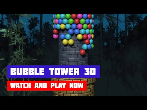 Bubble Tower 3D · Game · Gameplay