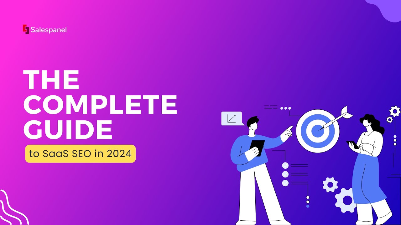 The Complete Guide to SaaS SEO in 2024 - YouTube