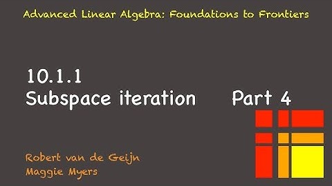 10.1.1 Subspace iteration, Part 4